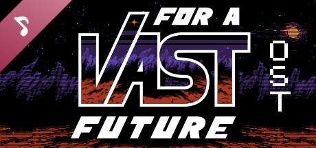 For a Vast Future OST