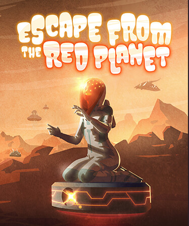 Escape From The Red Planet