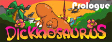 Dicknosaurus Prologue