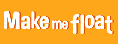 Make me Float