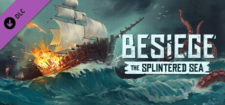 Banner of the game 'Besiege: The Splintered Sea'