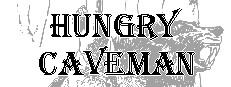 Hungry Caveman