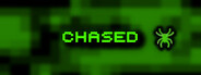 Chased