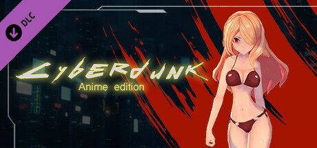 Cyberdunk Anime Edition - Nudity DLC