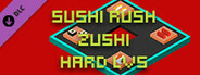 Sushi Rush Zushi Hard Lv5