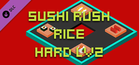Sushi Rush Rice Hard Lv2