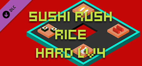 Sushi Rush Rice Hard Lv4