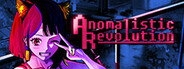 Anomalistic Revolution