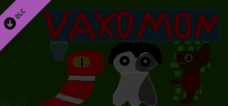 Vaxomon: Fears