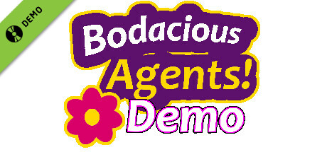 Bodacious Agents Demo