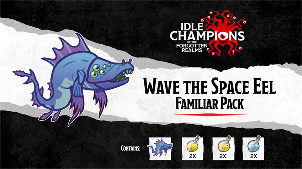 Idle Champions - Wave the Space Eel Familiar Pack Idle Champions - Wave the Space Eel Familiar Pack