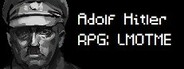 Adolf Hitler RPG: Last Minutes of the Millennium Empire