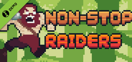Non-Stop Raiders Demo banner