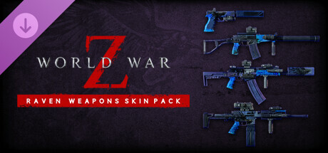 World War Z: Aftermath - Raven Weapons Skin Pack banner image