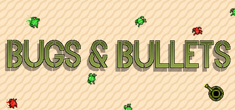 Bugs and Bullets banner