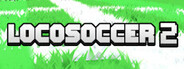 LOCOSOCCER 2