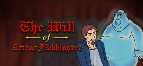 The Will of Arthur Flabbington Cover Image