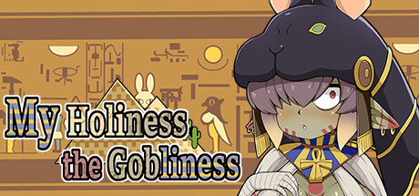 My Holiness the Gobliness