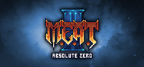 M.E.A.T. II: Absolute Zero