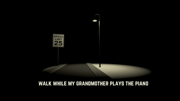 Скриншот из Walk While My Grandmother Plays The Piano Скриншот из Walk While My Grandmother Plays The Piano