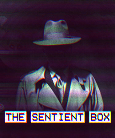 The Sentient Box