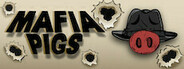 Mafia Pigs Playtest