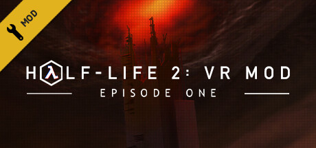 Half-Life 2: VR Mod - Episode One