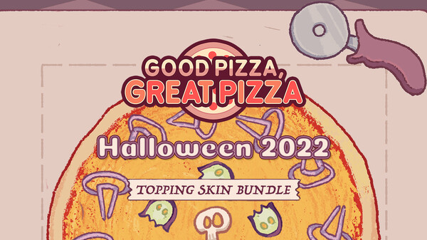Good Pizza, Great Pizza - Halloween Topping Skin Bundle Good Pizza, Great Pizza - Halloween Topping Skin Bundle