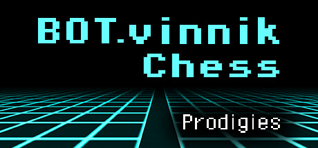 BOT.vinnik Chess: Prodigies Cover Image