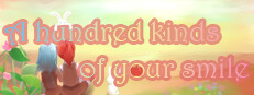 A hundred kinds of your smile