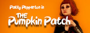 Patty Pepperton in The Pumpkin Patch