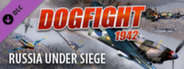 Dogfight 1942 Russia Under Siege