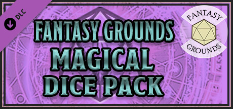 Fantasy Grounds - Magical Dice Pack
