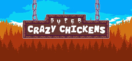 Super Crazy Chickens banner