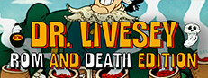 Отзывы о DR LIVESEY ROM AND DEATH EDITION - игра для PC