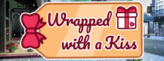 Wrapped With a Kiss