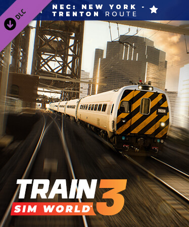 Train Sim World® 3: Northeast Corridor: New York - Trenton