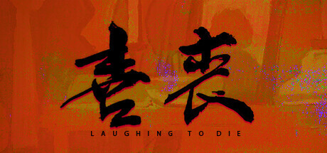 Laughing to Die