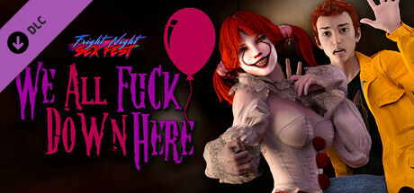 Fright Night Sex Fest - We All Fuck Down Here