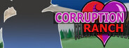 Corruption Ranch