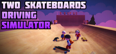 Two Skateboards Driving Simulator Cover Image