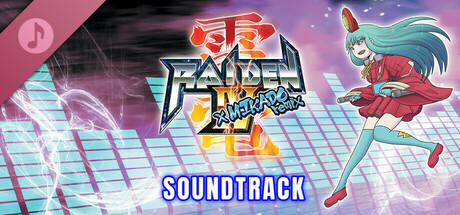 Raiden IV x MIKADO remix Soundtrack banner image