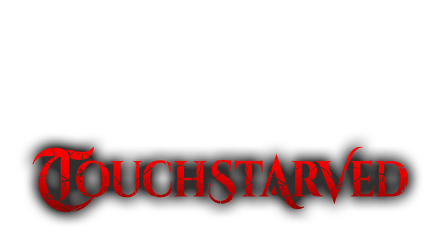 Touchstarved