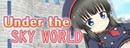 Under the Sky World