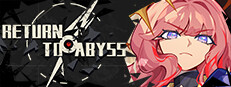 Return to abyss 重返深渊