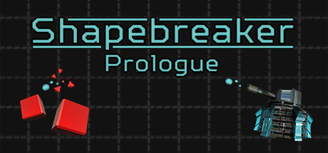 Shapebreaker - Prologue Cover Image