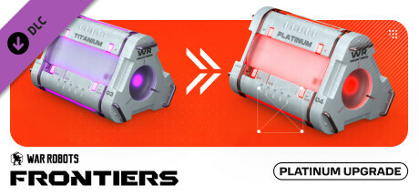 War Robots: Frontiers — Platinum upgrade