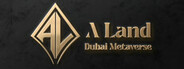 A Land: Dubai Metaverse