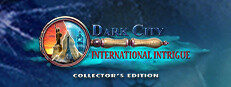 Dark City: International Intrigue Collector's Edition