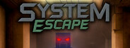 System Escape